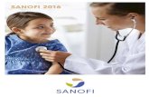 SANOFI BROCHURE 2016 · sanofi 2016. message from the chairman of the board of directors and chief executive officer meeting healthcare needs: prevent, treat and care innovating: