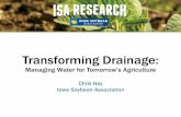 Transforming Drainage - Association Management, …Drainage water recycling: subirrigation There are few examples of drainage water recycling Photo: TransformingDrainage.org And little
