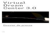 Virtual Dream Center 3virtualdreamcenter.xyz/wp-content/uploads/2018/10/... · 2018-10-22 · 4/15 Virtual Dream Center 3.0 L’application Virtual Dream Center 3.0 marque le début