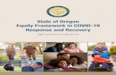 State of Oregon Equity Framework in COVID-19 Response and ... · Workforce Diversity and Inclusive Workplace Promote public service through the recruitment, hiring, and retention