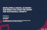 DEVELOPING A DIGITAL ECONOMY SUB-INDEX FOR CITIES FOR ... · PROPOSAL: DIGITAL ECONOMY SUB-INDEX Recognizing the importance of investing in smart infrastructure, unleashing innovation,