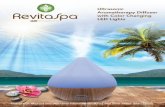 Ultrasonic RevitaSpa - Air Innovations · 2017-09-27 · RevitaSpa™ Ultrasonic Aromatherapy Diffuser with Color Changing LED Lights uses Ultrasonic Cool Mist Technology to create