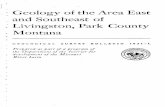 ; Geology of the Area East and Southeast of . Livingston ... · the control of structure contours were taken from points of inter section of formation contacts and topographic contours