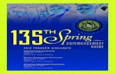 Commencement 2016 Program Highlights GUIDE · 2019-12-18 · 2016 Program Highlights Graduate StudieS ConvoCation Friday, May 13, 2016 6:00 p.m. William “Billy” Nicks, Sr. Building
