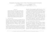 Engaging learning groups using Social Interaction Strategies · Engaging learning groups using Social Interaction Strategies Rohit Kumar Carolyn P. Rosé Language Technologies Institute