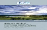 grandprixgolfclub.comgrandprixgolfclub.com/downloads/brochure.pdf · 2015-12-17 · Golf Club Songpenong Junction e.unuau a.rh"Nuau Bang Len Kampangsean 346 Google Map : Grand Prix