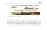 A Technical Introduction to Fertigation - Water Valve · features of the field. For the irrigation of the fertigation system, one could apply methods such as pipeline irrigation,