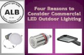 Four Reasons to Consider Commercial LED Outdoor Lighting