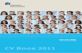 CV Book 2011 - WordPress.com · TQM-Coach, Ass. to COO, Ass. to AM USA. 2010 2009-2010 2008-2010/ 2002-2006 2006-2008 2004-2005 1998-2002 1987-1998 Denmark Denmark Denmark Denmark