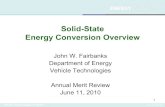 Solid-State Energy Conversion Overvie · 2014-03-18 · Vehicle Technologies Program eere.energy.gov 1 Solid-State Energy Conversion Overview John W. Fairbanks. Department of Energy.