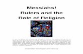Messiahs! Rulers and the Role of Religion · Messiahs! Rulers and the Role of Religion 3 PART 1 Men as Gods Men who delight in playing god until they become a god have long been part