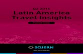 Q2 2016 Latin America Travel Insights - Sojern · Q2 2016 Latin America Travel Insights ... In our Q1 2016 report, we looked ahead to Olympic travel intent in order to see which countries