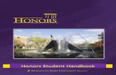 Honors Student Handbook - Minnesota State University, Mankato · 2012-11-13 · Honors director in order to be considered for reinstatement into the Honors Program. Eligibility •