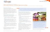CHILD SPONSORSHIP RESEARCH World Vision … One Pager_WV...About the research World Vision evaluated eight development programmes around the world as part of Phase 2 of its Child Sponsorship