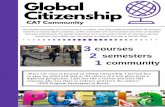 Global Citizenship CAT Community...Global Citizenship C A T C o m m u n it y The Global Citizenship CAT Community is a unique, year-long academic experience for first-year students