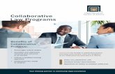 Collaborative Law Programs · 2017-11-21 · Collaborative DISCOVER the benefits of collaborative practice with these three courses, which are recognized by the collaborative law