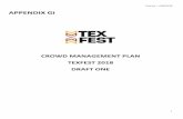 CROWD MANAGEMENT PLAN TEXFEST 2018 DRAFT ONE€¦ · Crowd Management at TexFest 2018 will be overseen by the Event Controller with tactical and operational assistance from AGL Security