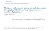 Medicare in Personal Injury Claim Settlements: …media.straffordpub.com › products › medicare-in-personal...2015/03/26  · Medicare in Personal Injury Claim Settlements: Complying