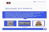 Shrinath Art GalleryAbout Us Shrinath Art Gallery, a manufacturer, exporter and supplier of uniquely crafted Handicrafts. Our range includes Handicraft Items, Wall Hangings, Indian