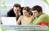 Acunetix Product Overview Updated Ver. 11.x E-SPIN ... · E-SPIN Vulnerability Management (VM) Acunetix Product Overview Ver. 11.x Updated ... Source Code Disclosure ... AWVS Online