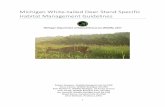 Michigan White-tailed Deer Stand Specific Habitat ......1 Michigan White-tailed Deer Stand Specific Habitat Management Guidelines Michigan Department of Natural Resources (MDNR), 2017