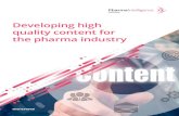 Developing high quality content for the pharma industry/media/in... · KPIs, and 43% measure content marketing ROI. (B2B Content Marketing 2020 Report, Content Marketing Institute.)