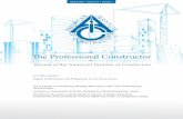 The Professional Constructor...Views expressed by them or the editor do not represent the official position of the The American Professional Constructor, its staff, or the AIC.The