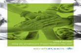 USER GUIDE Using the eCraft2Learn Project Platform (The UUI)...Additional Projects Tools 25 Projects 25 Achievements 25 ... Overview. eCraft2Learn is an EU funded project centred around