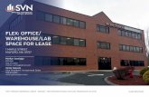 FLEX: OFFICE/ WAREHOUSE/LAB SPACE FOR LEASE · 2018-04-24 · SVN | PARSONS COMMERCIAL GROUP - BOSTON | 1881 WORCESTER ROAD, SUITE 200, FRAMINGHAM, MA 01701 LEASE BROCHURE FLEX: OFFICE