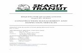 CONSTRUCTION MANAGEMENT AND INSPECTION SERVICES · Skagit Transit, the public transportation provided in Skagit County, is seeking Statement of Qualifications from consulting firms