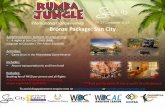 Bronze Package: Sun City - Rumbainthejungle · with your partner, a fun weekend getaway with friends or a North West holiday with the whole family, Sun City Resort has it all. Deep
