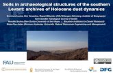 Soils in archaeological structures of the southern Levant ...€¦ · Soils in archaeological structures of the southern Levant: archives of Holocene dust dynamics Bernhard Lucke,