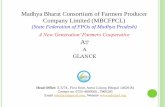 Madhya Bharat Consortium of Farmers Producer Company ... · Company Limited (MBCFPCL) (State Federation of FPOs of Madhya Pradesh) A New Generation’ Farmers Cooperative Head Office: