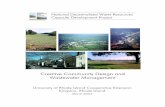 Creative Community Design and Wastewater Managementcels.uri.edu/.../WW.CreativeDesignAndManagement.pdf · Susan Licardi, Director Water Department Aquapoint, Inc. Craig Lindell Community