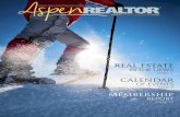 MARCH V1 N1 - About Us - Aspen Board of REALTORS® · 2015-03-23 · RE/MAX Premier Properties 970.429 .8275 mark@aspenreo.com Karen Toth Past President BJ Adams and Company ... Aspen