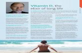 Vitamin D, the elixir of long life...elixir of long life DR WILLIAM B GRANT 105 Plant-centred diets A researcher from the Sunlight, Nutrition, and Health Research Center in San Francisco,