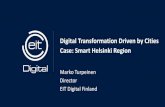 Digital Transformation Driven by Cities Case: Smart ... · SMART HELSINKI REGION. Helsinki The most functional city in the world through design, digitality and dialogue. 1_Empty_img_bg