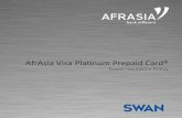 AfrAsia Visa Platinum Prepaid Card®€¦ · Card issued by AfrAsia Bank Ltd. The information you have supplied in applying your Card forms part of the contract of insurance with