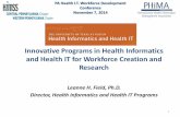 Innovative Programs in Health Informatics and Health IT ...s3.amazonaws.com/rdcms-himss/files/production... · PA Health I.T. Workforce Development Conference November 7, 2014 November