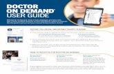 Doctor On Demand User Guide - Iowa...DOCTOR ON DEMAND ® USER GUIDE With Doctor On Demand, State of Iowa employees get video visits with a board-certified physician on your smartphone,