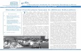 Gender and Curriculum Issues in African Education TGender and Curriculum Issues in African Education UNESCO IICBA-NEWSLETTER Vol.7 No. 1 June, 2005 Contents 2 Why African Girls are