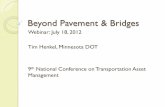 Beyond Pavement & Bridgesonlinepubs.trb.org/onlinepubs/webinars/120718.pdf · Highlights: Beyond Pavement & Bridges • Incorporating Sidewalks into Transportation Asset Management