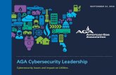 AGA Cybersecurity Leadership · • Jim Linn, Managing Director, Information Technology • Rebecca Massello, Security and Operations Manager • John Bryk, (contractor) DNG ISAC