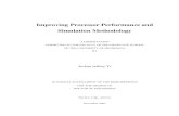 Improving Processor Performance and Simulation Methodologyjjyi/papers/thesis.pdf · 1 Introduction 1 1.1 Superscalar Microprocessors 2 1.2 Instruction-Level Parallelism and Data Dependences