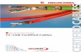 CERTIFIED CABLES - HELUKABEL · CC-Link Certified Cables Data, Network & Bus Technology CERTIFIED CABLES HELUK ABEL® is a global manuf acturer and supplier of wir es, cables & c
