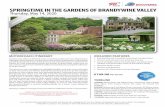 SPRINGTIME IN THE GARDENS OF BRANDYWINE VALLEY … · 2019-12-30 · Springtime in the Gardens of Brandywine Valley May 14, 2020 Please complete the reverse side of this page and
