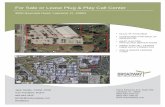 For Sale or Lease Plug & Play Call CenterFor Sale or Lease Plug & Play Call Center 3500 Reynolds Road, Lakeland, FL 33803 Jack Strollo, CCIM, CPM Vice President, Broker 863-683-3425