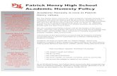 Patrick Henry High School Academic Honesty Policyhenry.mpls.k12.mn.us/uploads/phhs_academic_honesty... · Patrick Henry High School Academic Honesty Policy 3 | P a g e Academic Honesty