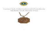 Lions Club International Presidents Medals and Theme PinsLions Club International Presidents Medals and Theme Pins President Theme Pin President Theme Pin President Theme Pin. 14 Lloyd