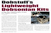 Dobstuff’s Lightweight DobsonianKits dobstuff.pdf · 62 Astronomy TECHNOLOGY TODAY DOBSTUFF’S LIGHTWEIGHT DOBSONIAN KITS mediatewoodenring.Brokendown,you havesixshorterpolesinsteadofthreefull-length